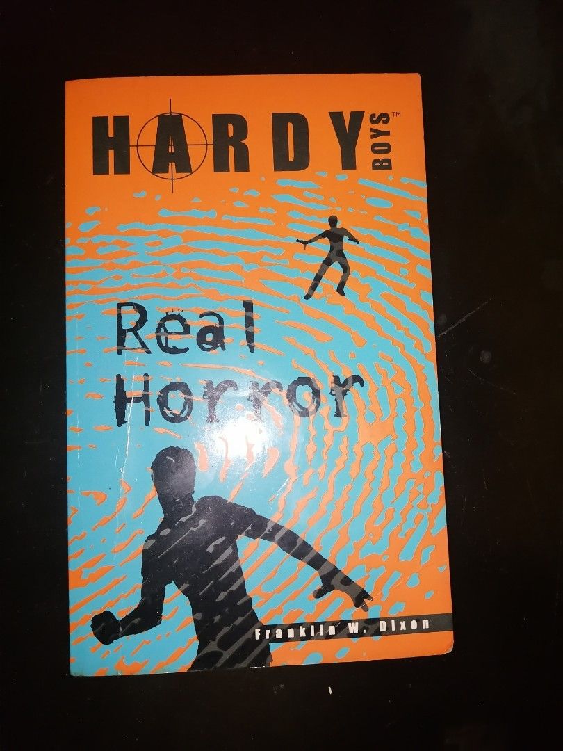 Hardy Boys - Real Horror (Category: Storybooks) located in Makati City. Submitted by booksbymarvin (Listing ID 1470679521, Image 1). Description: For sale Paperback In good condition MOD, MOP: LBC GRAB, GCASH, BPI.