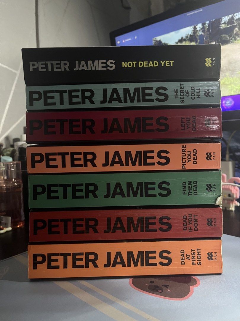 Peter James Book Collection - 7 Thriller Novels (Category: Storybooks) located in Manila. Submitted by leizyfatima (Listing ID 1470721933, Image 1). Description: - Author: Peter James - Format: 7 Paperback novels (Pan editions) - Perfect for: Crime fiction and thriller fans - Titles included: Not Dead Yet, The Secret of Cold Hill, Left You Dead, Picture You Dead, Find Them Dead, Dead If You Don't, and Dead At First Sight - Condition: Great set fo