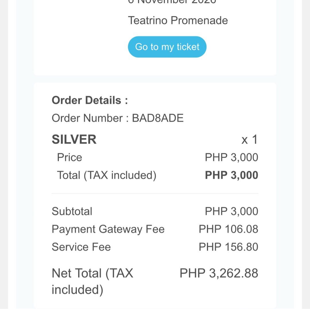 psychic fever in manila | silver ticket (Category: Events Tickets) located in Pasig City. Submitted by 21thunder (Listing ID 1470667394, Image 3). Description: RFS: extra ticket. secured my desired tier. november 6, 2026 teatrino promenade 7-10 PM inclusions: - listening party - meet & greet - signing session: 1x signed poster (provided by organizers) - 1x sticker - 1x photocard price breakdown in third photo total for ticket: 3,000 payment gatew