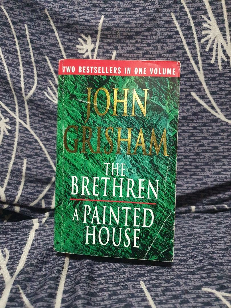The Brethren Painted House by John Grisham (Category: Storybooks) located in Bulacan. Submitted by anthony_b01 (Listing ID 1470602429, Image 1). Description: - The Brethren and Painted House by John Grisham - Mass Market Paperback - 30 pesos only Rfs: Decluttering space Location: SJDM, Bulacan Courier: Lalamove or J&T delivery.