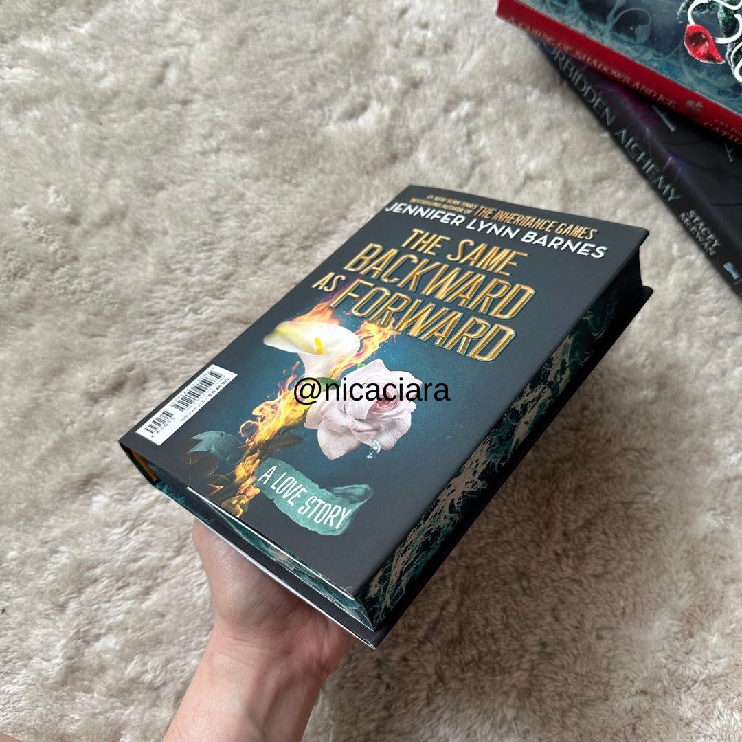 The Same Backward as Forward by Jennifer Lynn Barnes (Category: Storybooks) located in Dauis. Submitted by nicaciara (Listing ID 1470728256, Image 3). Description: 🔅Limited Deluxe Edition | Hardbound 🔅Sprayed Edges 🔅USA-bought 🔅Less ₱40 per book/set if you purchase 3 or more :) .