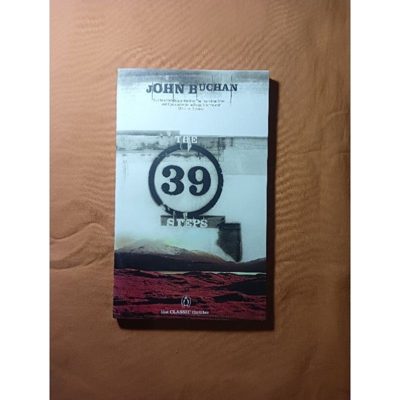 The Thirty-Nine Steps by John Buchan (Category: Storybooks) located in La Carlota. Submitted by brightdragon_891870 (Listing ID 1470640534, Image 1). Description: On a dull London afternoon, Richard Hannay gets caught up quite suddenly in a situation of extreme danger. Before he knows what is happening he is the obvious suspect for a murder committed in his own flat, and has to go on the run to his native Scotland. Note: This is a used book - As 