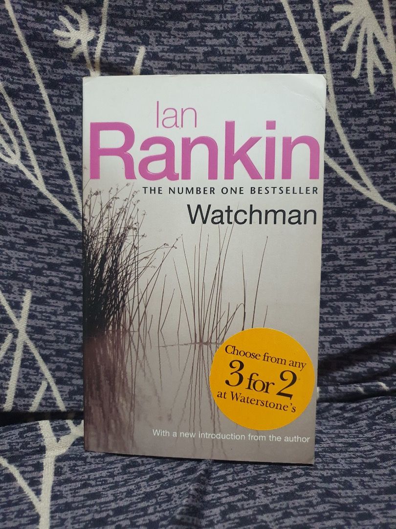Watchman by Ian Rankin, Hobbies & Lifestyle, Books & Magazines, Fiction ...