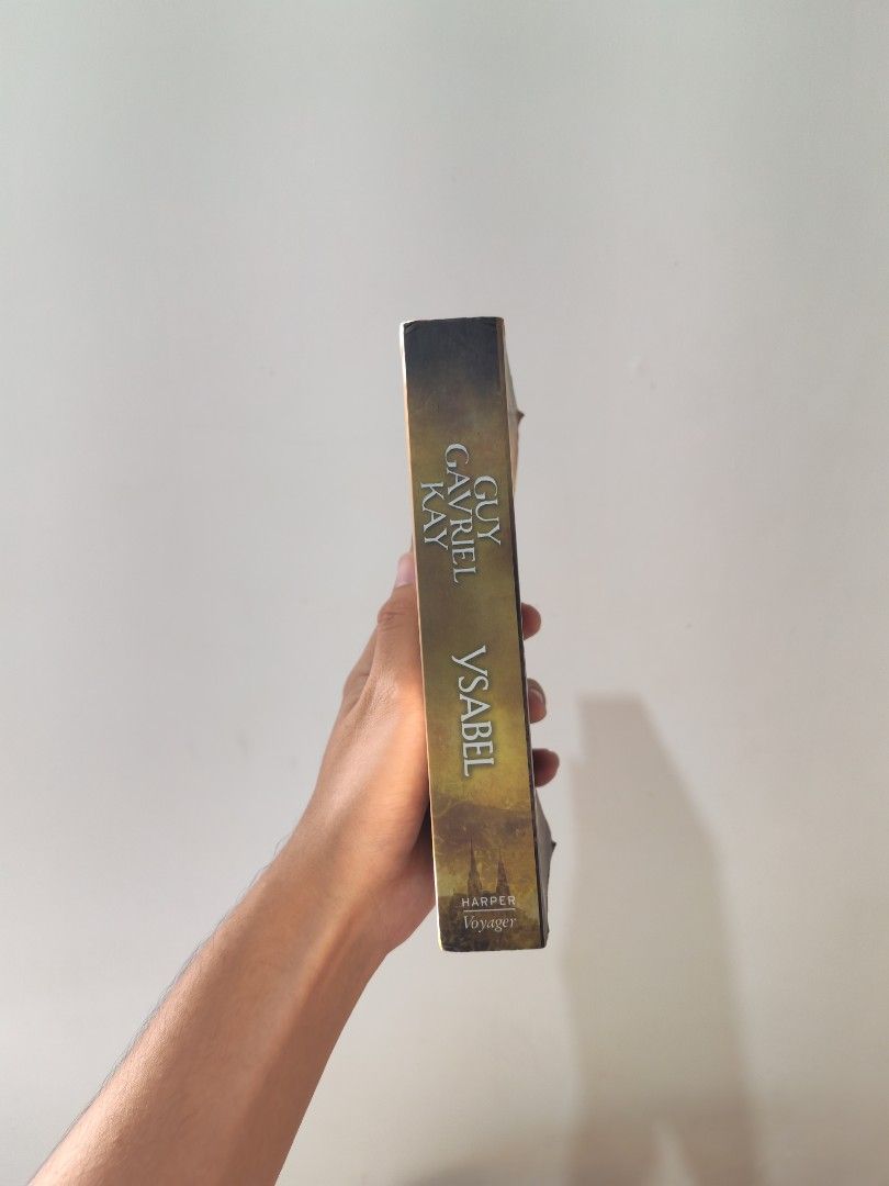 Ysabel by Guy Gavriel Kay - Paperback (Category: Storybooks) located in Batangas. Submitted by bebop_014 (Listing ID 1470632213, Image 2). Description: Good condition. No spine creases. Few dents and creases on spine and front cover. Normal sized paperback 📩 Message me for more details.