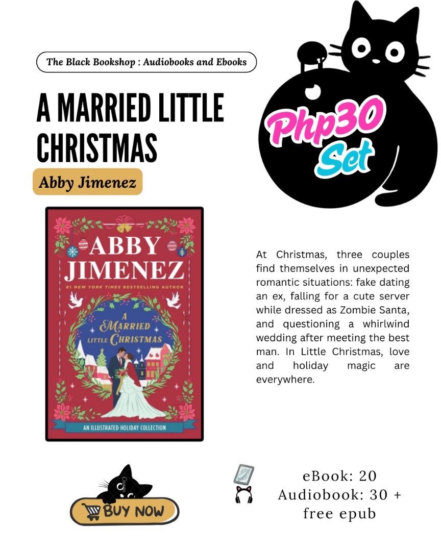 A Married Little Christmas (Category: Storybooks) located in Manila. Submitted by theblackbookshop.3 (Listing ID 1470797697, Image 1). Description: New Release! A Married Little Christmas Abby Jimenez At Christmas, three couples find themselves in unexpected romantic situations: fake dating an ex, falling for a cute server while dressed as Zombie Santa, and questioning a whirlwind wedding after meeting the best man. In Little Christmas, love and 