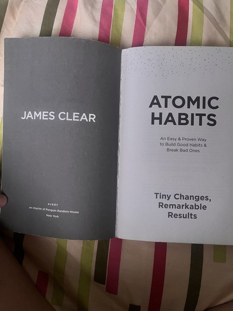 Atomic Habits by James Clear Paperback (Category: Storybooks) located in Manila. Submitted by cloudinech32884 (Listing ID 1470753236, Image 3). Description: - Title: Atomic Habits by James Clear - Edition: Philippine Edition (Paperback) - Condition: Read once, solid and well-maintained shape - Highlights: Bestseller on building good habits and breaking bad ones - Benefit: Proven strategies for personal growth and better daily routines.