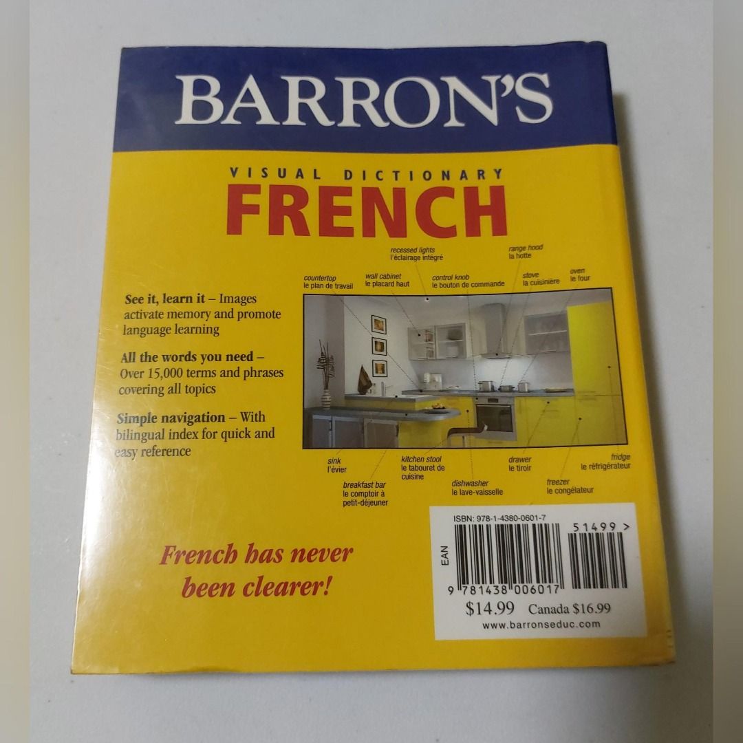 Barron's Visual Dictionary French Language Learning Book (Category: Textbooks) located in Pasig City. Submitted by keithra (Listing ID 1470838379, Image 2). Description: - Title: Barron's Visual Dictionary French - Format: Paperback with yellow and blue cover - Content: Over 15,000 terms and 3,000 images covering everyday topics - Bonus: Includes a bilingual index for quick reference - Best for: Home, business, and travel Meetup: Choice Market Or