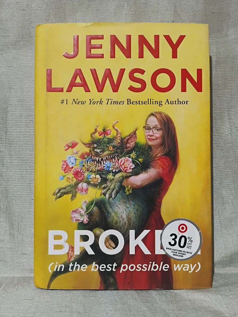 Broken (In the bedt possible way (Category: Announcements) located in Manila. Submitted by krishna_ayanami (Listing ID 1470852154, Image 1). Description: - Title: Broken (In the best possible way) - Author: Jenny Lawson (#1 NYT Bestselling Author) - Format: Hardcover book with striking yellow illustrated dust jacket - Condition: Preloved, well-maintained with clean pages - Content: Witty, deeply relatable, and humorous essays on mental health and