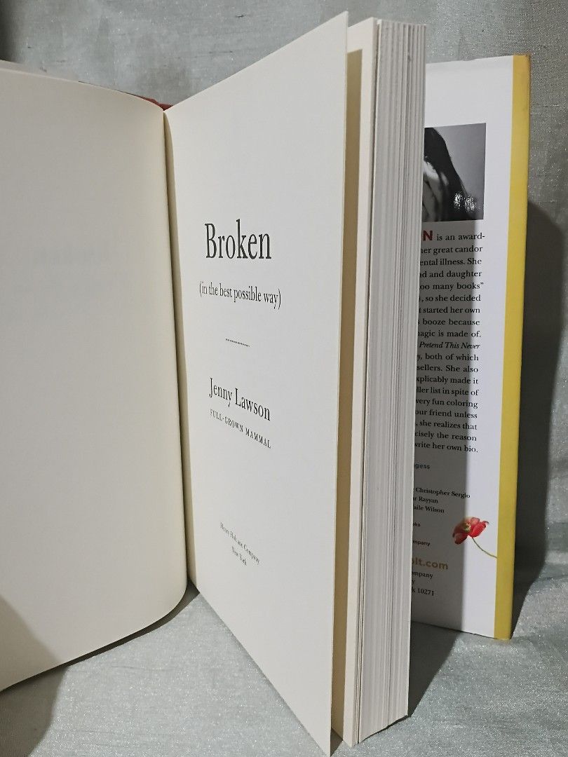Broken (In the bedt possible way (Category: Announcements) located in Manila. Submitted by krishna_ayanami (Listing ID 1470852154, Image 3). Description: - Title: Broken (In the best possible way) - Author: Jenny Lawson (#1 NYT Bestselling Author) - Format: Hardcover book with striking yellow illustrated dust jacket - Condition: Preloved, well-maintained with clean pages - Content: Witty, deeply relatable, and humorous essays on mental health and