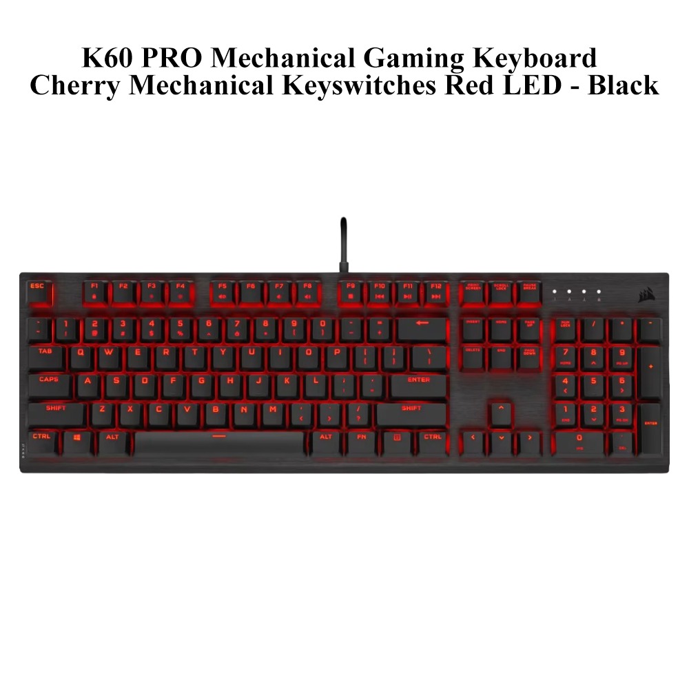 Corsair K60 PRO Mechanical Gaming Keyboard Cherry Mechanical ...