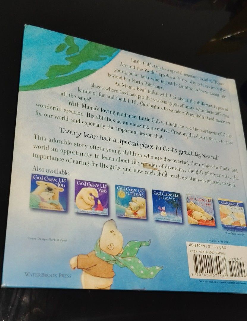 God gave us the world (Category: Children's Books) located in Las Pinas. Submitted by trendzchoice02 (Listing ID 1470853815, Image 3). Description: God Gave Us the World by Lisa Tawny Bergren Art by Laura J. Bryant size: 8.5x8.5 inches pls see picture for flaw or chat #book #sale #trend #bears.