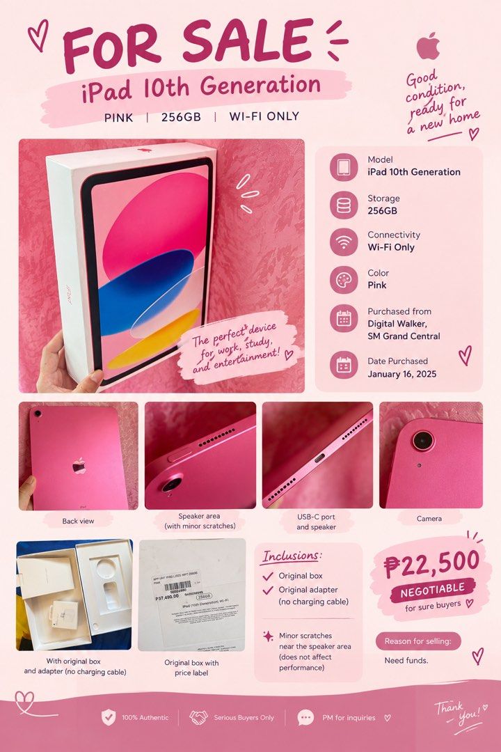 Ipad 10th Generation (Category: Laptops & Notebooks) located in Manila. Submitted by mayeluvs (Listing ID 1470796662, Image 2). Description: FOR SALE: iPad 10th Generation | Pink | 256GB Wi-Fi Inclusions: 💗 Pink 💾 256GB storage 📦 With original box 🔌 With original adapter worth ₱1, 190 (no charging cable) ✨ Minor scratches near the speaker area 🛍️ Purchased from Digital Walker, SM Grand Central 📅 Purchased January 16, 2025 💰 ₱22,500 — negot