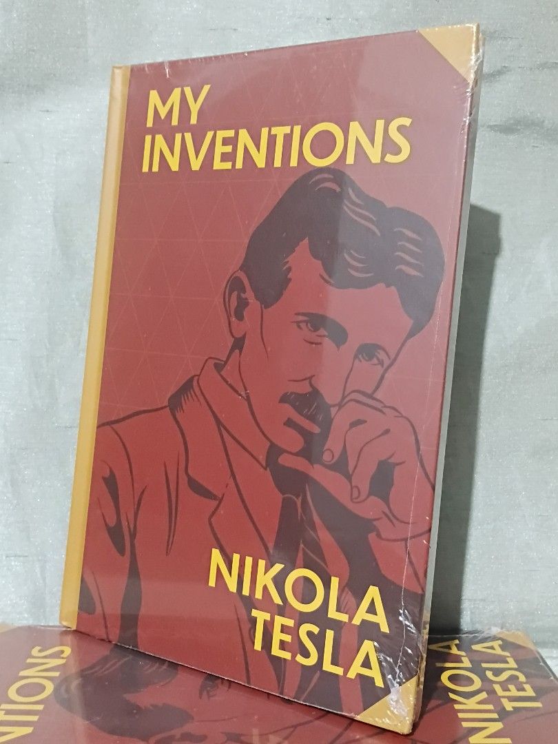 My Inventions Nikola Tesla Book (Category: Storybooks) located in Manila. Submitted by krishna_ayanami (Listing ID 1470853000, Image 2). Description: - Title: Autobiography by Nikola Tesla - Condition: Brand new, still wrapped in plastic packaging, completely unopened and unread - Content: Recounts his childhood, electrical engineering career, groundbreaking experiments, and the alternating-current system - Ideal For: Fans of history, science, bi