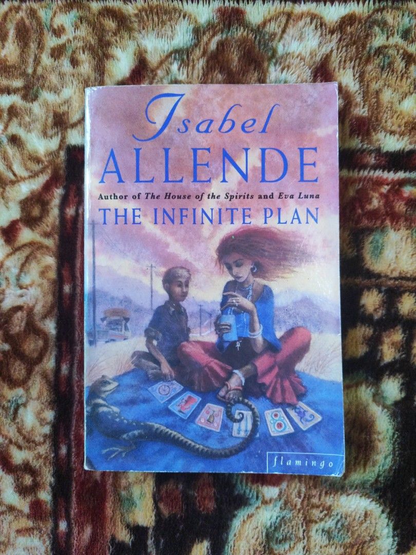 The Infinite Plan by Isabel Allende (Category: Storybooks) located in Puerto Princesa. Submitted by jyrxxii. (Listing ID 1470827709, Image 1). Description: - Title: The Infinite Plan - Author: Isabel Allende - Publisher: Flamingo - Format: Standard Paperback - Language: English - Synopsis: Follows Gregory Reeves from his upbringing with an itinerant preacher through Los Angeles, Vietnam, and law school..