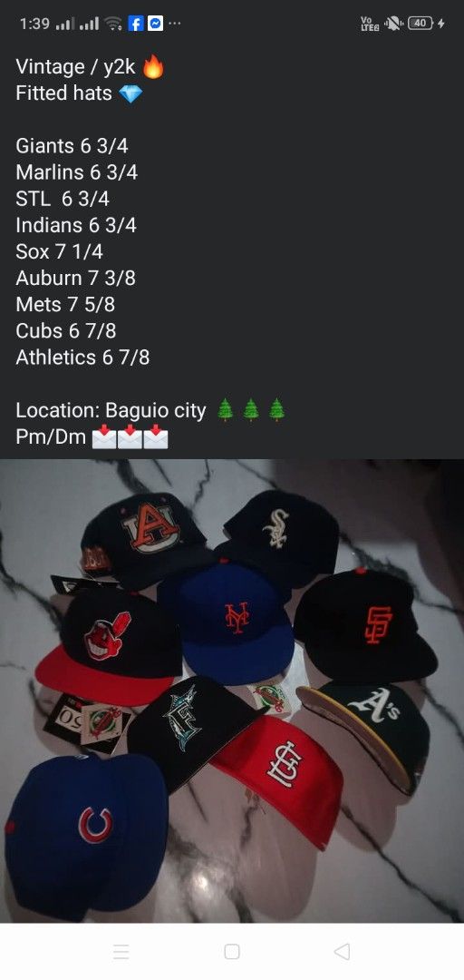 Vintage Y2K Fitted Hats MLB Teams (Category: Caps & Hats) located in Manila. Submitted by ramosjacqu35241 (Listing ID 1470928719, Image 1). Description: For sale ‼️ Vintage / y2k 🔥 Fitted hats 💎 Giants 6 3/4 Marlins 6 3/4 STL 6 3/4 Indians 6 3/4 Sox 7 1/4 Auburn 7 3/8 Mets 7 5/8 Cubs 6 7/8 Athletics 6 7/8 Location: Baguio city 🌲🌲🌲 Pm/Dm 📩📩📩.