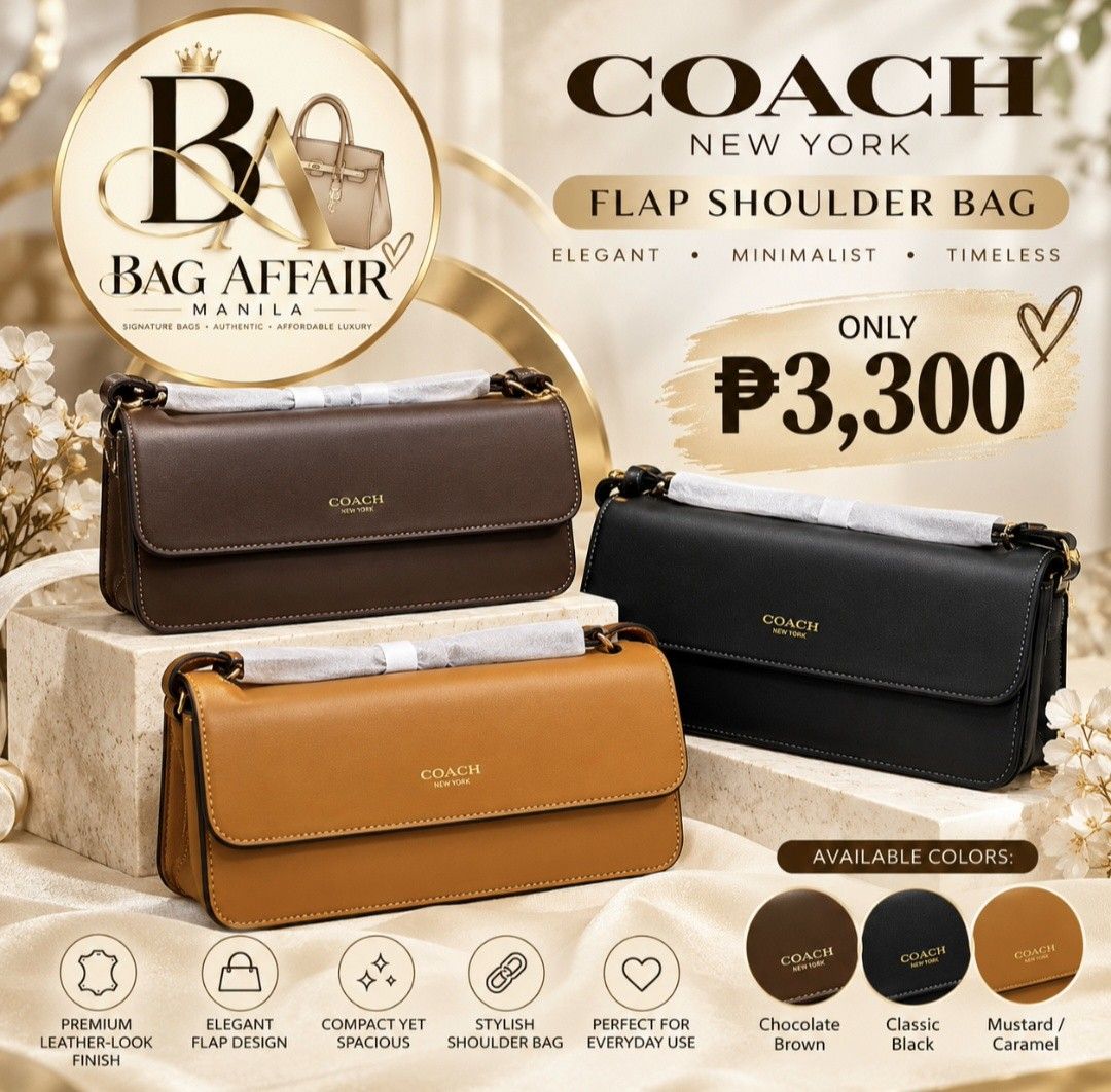 COACH NEW YORK FLAP SHOULDER BAG (Category: Shoulder Bags) located in Makati City. Submitted by bagaffairmanila (Listing ID 1471038789, Image 1). Description: 👜✨ CLASSY, CHIC & AFFORDABLE LUXURY! ✨👜 🤎 COACH NEW YORK FLAP SHOULDER BAG 🤎 Elegant • Minimalist • Timeless 💰 SELLING PRICE: ONLY ₱3,300! 💕 Upgrade your everyday style with this gorgeous Coach handbag! Its sleek, structured silhouette and sophisticated design make it perfect for work