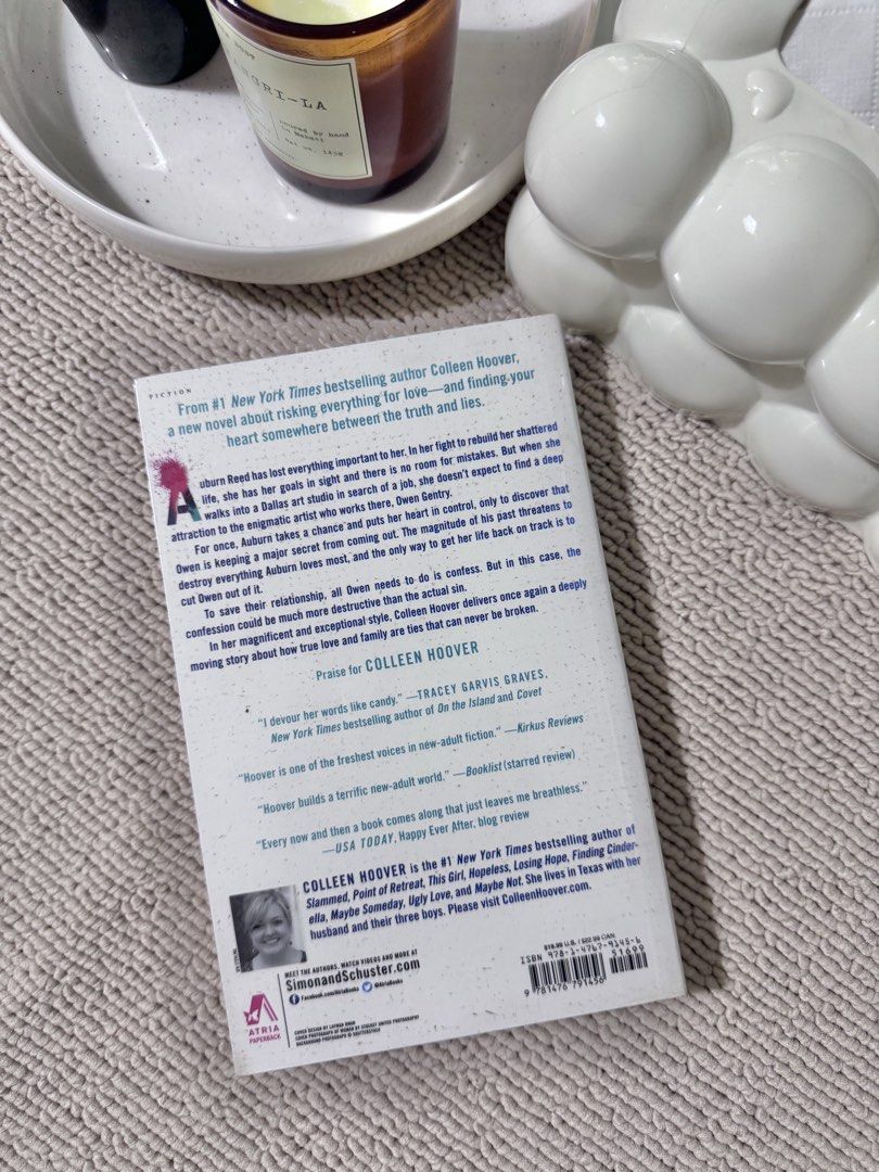 Confess by Colleen Hoover Novel Paperback (Category: Storybooks) located in Bulacan. Submitted by jaymarquez03 (Listing ID 1471050552, Image 2). Description: - Title & Author: Confess by Colleen Hoover - Format: Paperback edition, standard fiction size - Publisher: Atria Books - ISBN: 978-1-4767-9345-6 - Plot: Follows the emotional journey of Auburn Reed and Owen Gentry - Condition: Clean pages with minimal shelf wear on the cover edges - Perfect