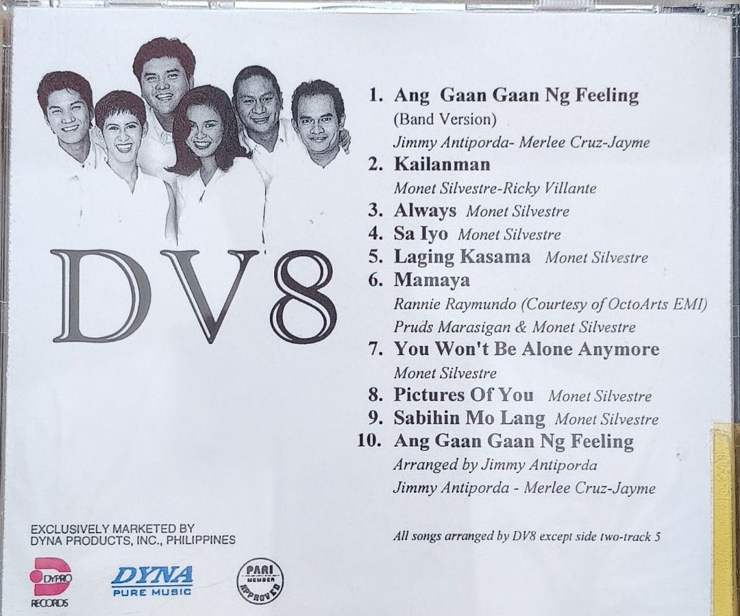 DV8 Self-Titled CD Album Dyna Products (Category: CDs & DVDs) located in Manila. Submitted by ruelcabrer77078 (Listing ID 1471098563, Image 3). Description: Original DV8 CD album released by Dyna Products. Includes 10 tracks like Ang Gaan Gaan Ng Feeling, Kailanman, Always, and Mamaya. Jewel case format with tracklist inlay and printed disc face. Classic OPM pop group release from the Philippines..