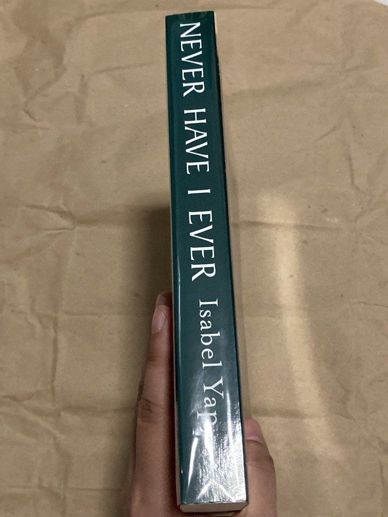 Never Have I Ever: Stories by Isabel Yap (Category: Storybooks) located in Manila. Submitted by happyoldyear_ (Listing ID 1471093420, Image 3). Description: unread copy shelved only with plastic cover but not taped to the book.