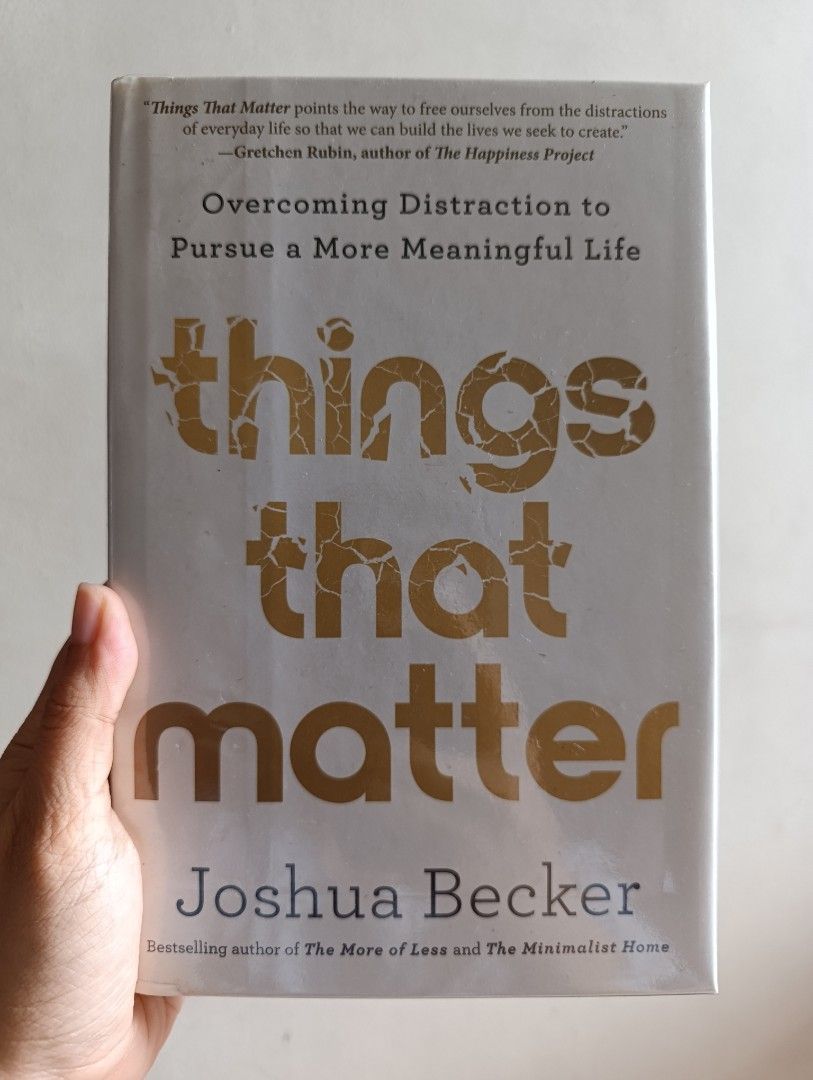 Things That Matter by Joshua Becker (Hardcover) (Category: Storybooks) located in Manila. Submitted by bookworm_2070 (Listing ID 1470975621, Image 1). Description: RFS: Decluterring. Done Reading Authentic, bought from Fullybooked. Flaws: Tanning and highlights Price: 💰 350 📦 MOD (shouldered by buyer): Lalamove (within Metro Manila only) or J&T Express direct 📦 Meetups: SM Megamall, MRT Shaw Boulevard or other nearby areas. 💸 MOP: GCash, Maya