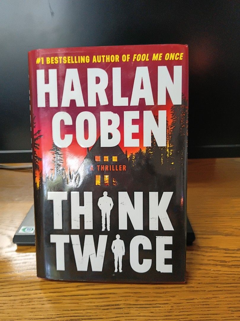 Think Twice by Harlan Coben (Hardback) (Category: Storybooks) located in Baguio. Submitted by ravenousreader_1922 (Listing ID 1470948470, Image 1). Description: - Preloved but in very good condition - Shipping through J&T or dropping off at Pines Arcade, Baguio City -Payment through Gcash or BDO.