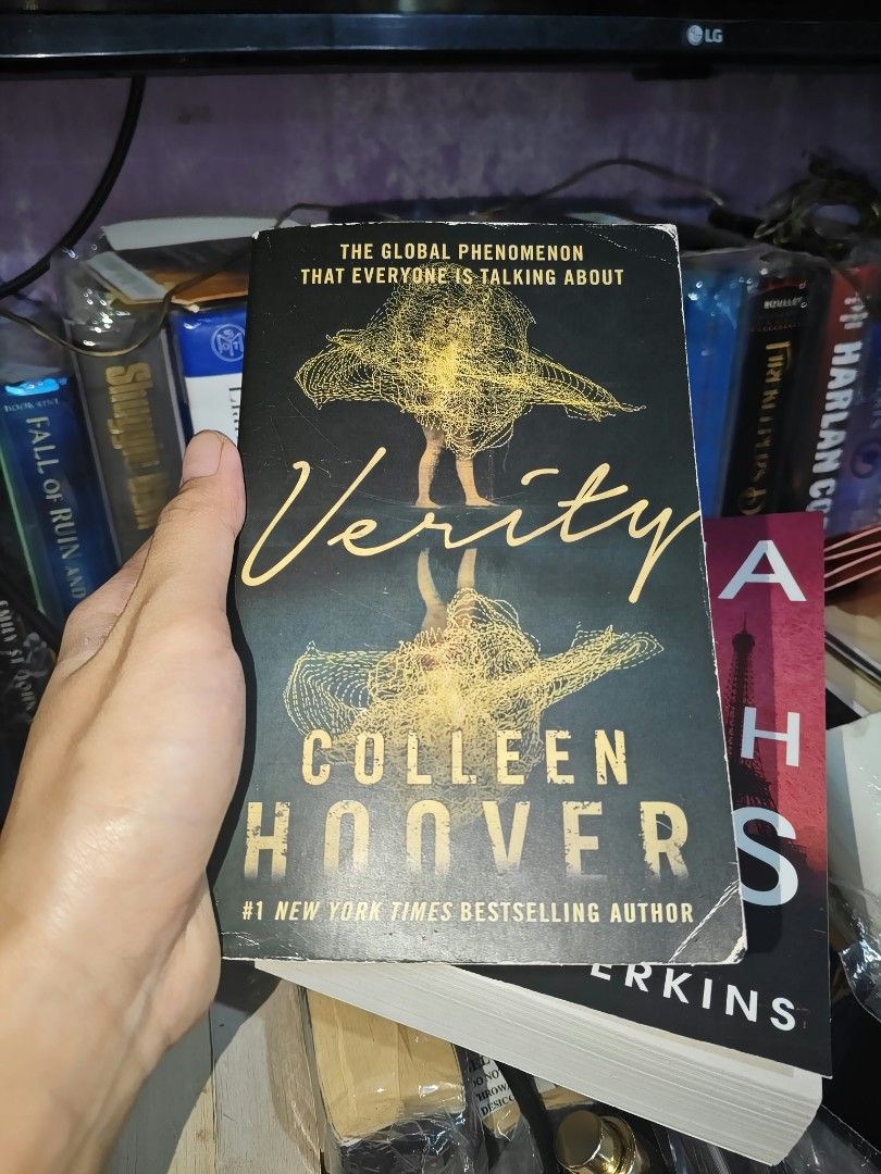 Verity by Colleen Hoover (Category: Storybooks) located in Manila. Submitted by soleilmirai (Listing ID 1470934259, Image 1). Description: (Second Copy — Reading Copy) - The explosive #1 New York Times bestselling psychological thriller and viral BookTok sensation - Official US International trade paperback edition - Follows struggling writer Lowen Ashleigh as she accepts the assignment of a lifetime: completing the remaining books in a successfu