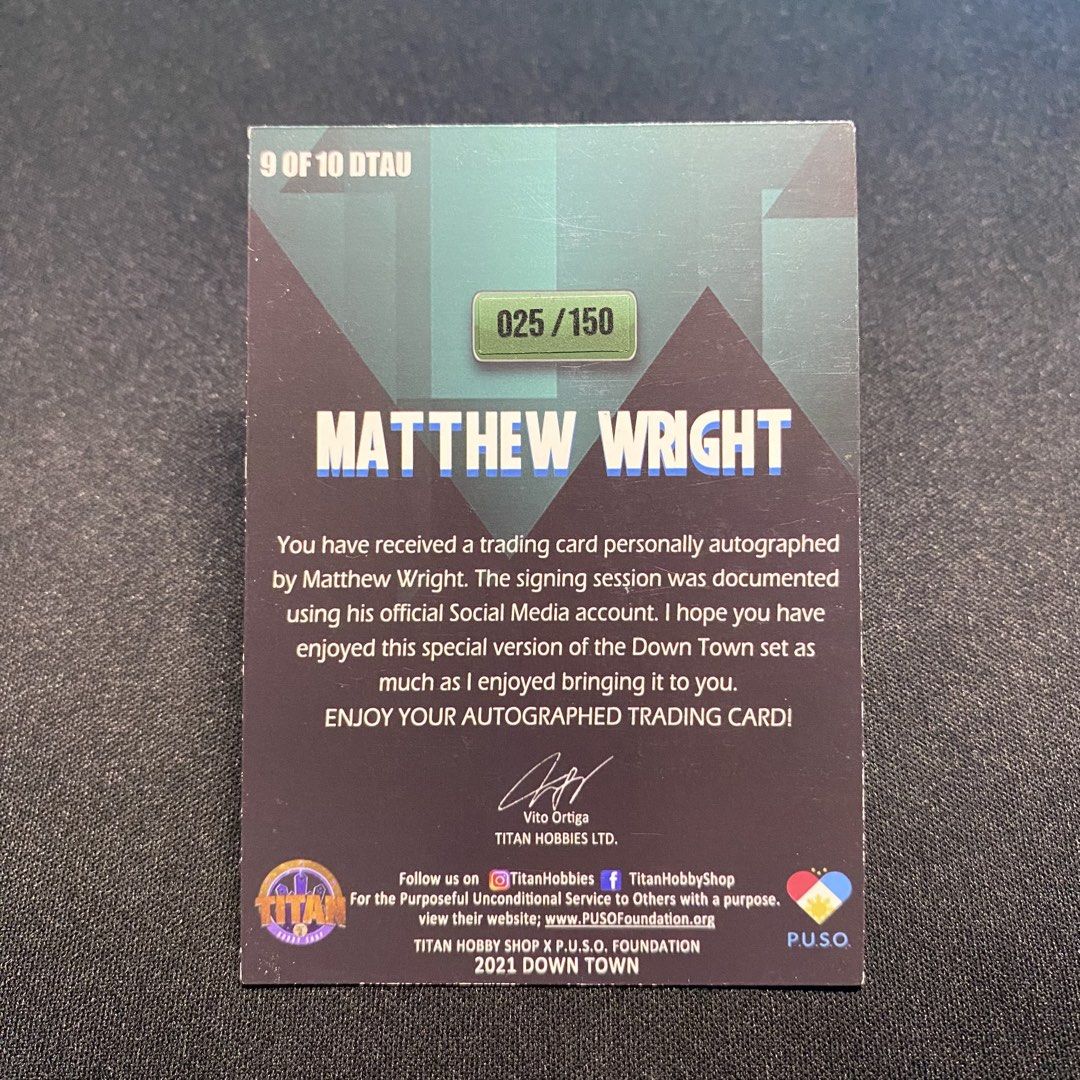 2021 DOWN TOWN - MATTHEW WRIGHT AUTOGRAPH (025/150) (Category: Raw Singles) located in Taguig. Submitted by secrethideout_official (Listing ID 1465744399, Image 2). Description: 2021 Down Town - Matthew Wright Autograph Card (031/150) Card: 025/150 Autograph: 09/10 ✅ firm price ✅ ignoring LP inquiry Location: Taguig📍 Shipping: J&T | LBC | Lalamove Payment: Gcash | Bank Transfer.