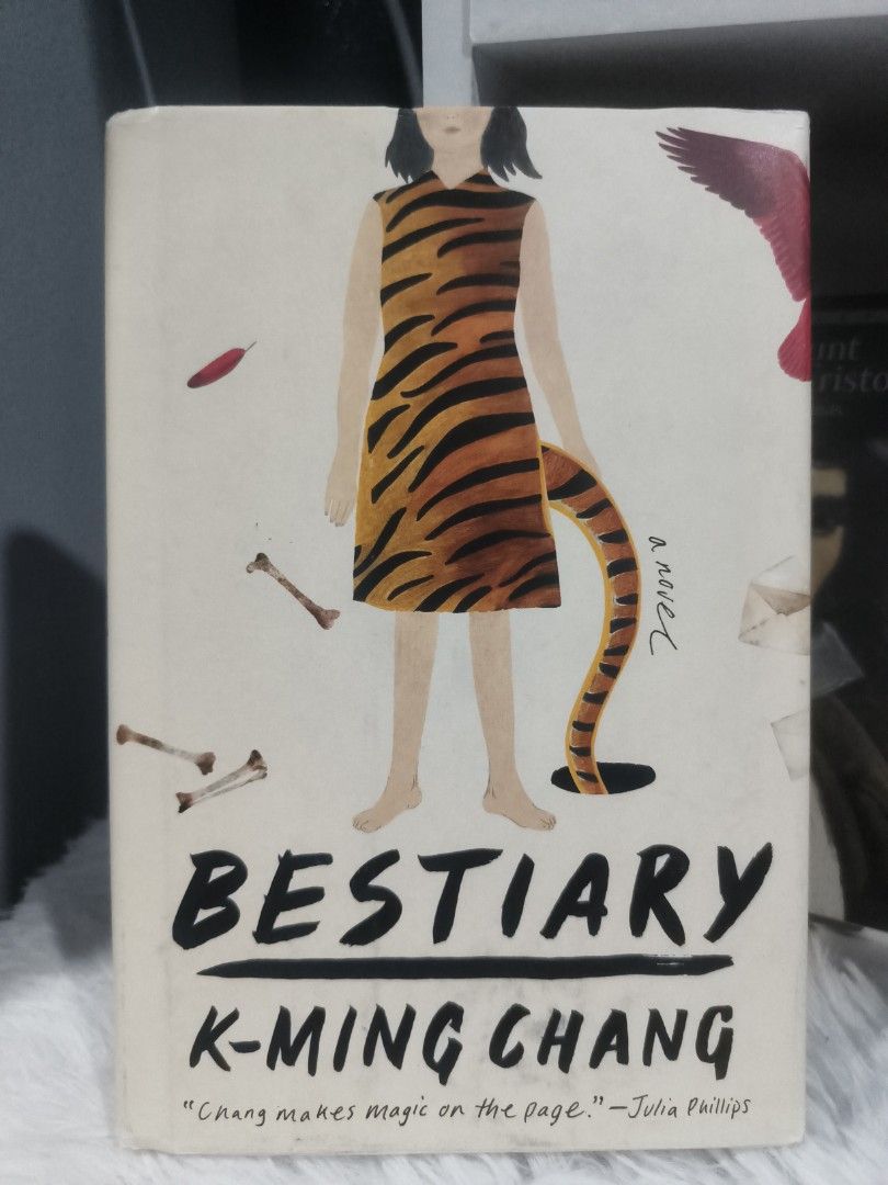 Bestiary Novel by K-Ming Chang (Category: Storybooks) located in Cabuyao City. Submitted by chaptersandwonders143 (Listing ID 1465627207, Image 1). Description: - Title: Bestiary - Author: K-Ming Chang - Publisher: One World (Paperback edition) - Genre: Contemporary fiction / Acclaimed debut - Themes: Mythical elements, family ties, and identity - Condition: Clean pages with minor shelf wear on edges and corners (as pictured).