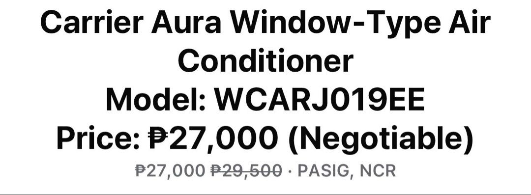 Carrier Aura 2 HP Window-Type Aircon – Almost New (Category: Air Conditioning and Heating) located in Quezon City. Submitted by velascorni (Listing ID 1465585780, Image 3). Description: Bought brand new for ₱36,500 and used for only about 2 months. It was purchased for a room that was temporarily being used by guests, so the unit has had very light use. Clean, well maintained, and in excellent working condition. Great deal for anyone looking for 