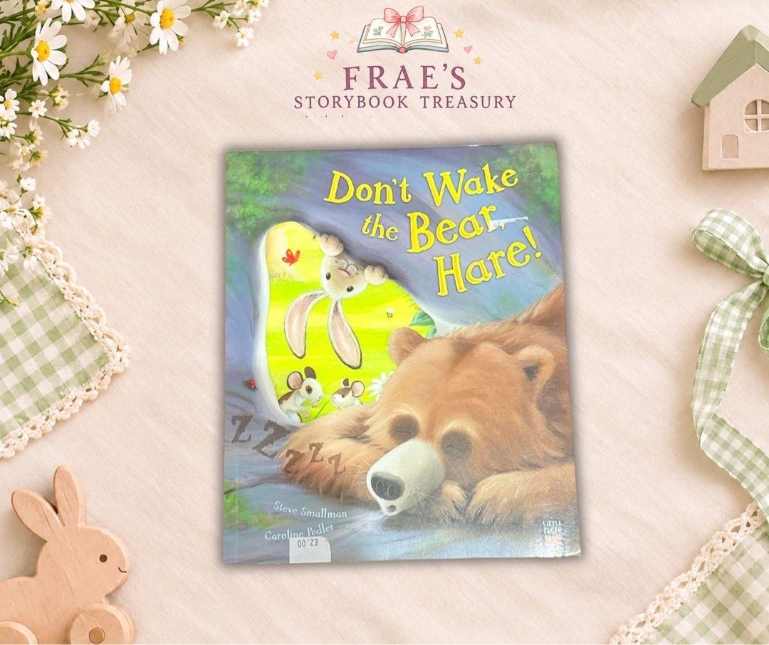 Don’t Wake the Bear,Hare! By Steve Smallman (Category: Children's Books) located in Paranaque City. Submitted by fstreasury (Listing ID 1465645993, Image 1). Description: .