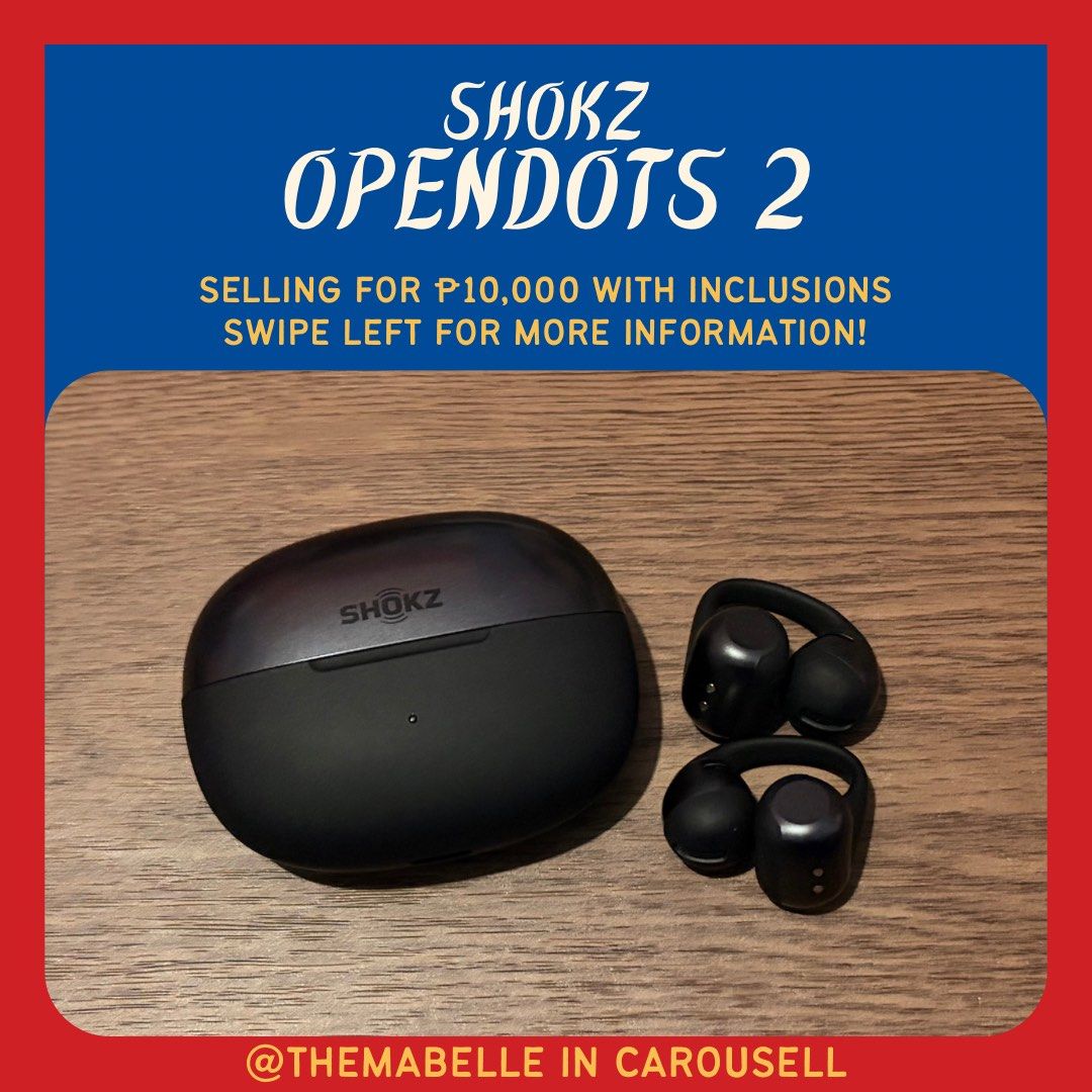 Shokz OpenDots 2 (Category: Earphones) located in Muntinlupa City. Submitted by themabelle (Listing ID 1465728119, Image 1). Description: Selling my Shokz OpenDots 2 for ₱10,000 INCLUSIONS Black Shokz OpenDots 2 Original charging case Original charging cable Original box/packaging CONDITION Fully functional Earbuds working properly Charging case working properly No issues affecting functionality Bought August 2, 2026 Still under warranty for 2 ye