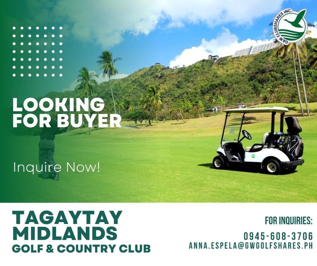 TAGAYTAY MIDLANDS: LOOKING FOR ABUYER (Category: Golf) located in Muntinlupa City. Submitted by annaespela (Listing ID 1465610309, Image 1). Description: LOOKING FOR A BUYER INQUIRE NOW! Anna Czarina Espela Senior Clubshares Consultant 📞 (0945) 608-3706 ✉️ anna.espela@gwgolfshares.ph.