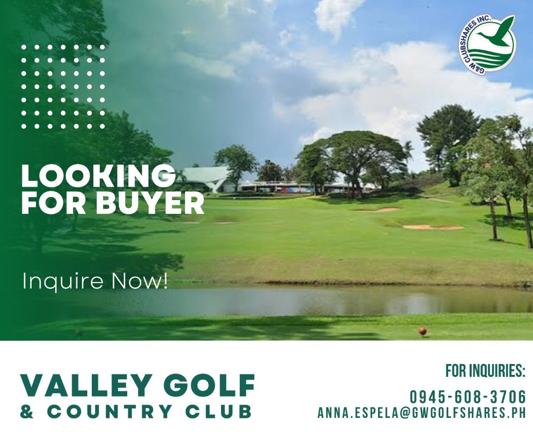 VALLEY GOLF: LOOKING FOR A BUYER (Category: Golf) located in Muntinlupa City. Submitted by annaespela (Listing ID 1465610040, Image 1). Description: LOOKING FOR A BUYER INQUIRE NOW! Anna Czarina Espela Senior Clubshares Consultant 📞 (0945) 608-3706 ✉️ anna.espela@gwgolfshares.ph.