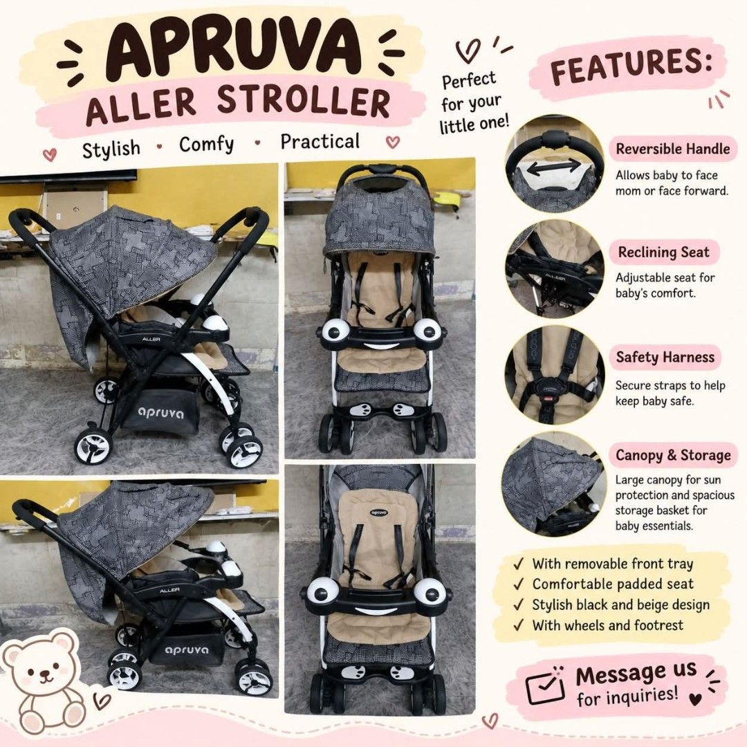 Apruva Aller Stroller (Category: Strollers) located in Manila. Submitted by 2lj_closet (Listing ID 1471207545, Image 1). Description: - Brand/Model: Apruva Aller baby stroller - Color: Stylish black and beige design - Reversible handle: Easily switch between front and rear-facing modes - Comfort & Safety: Multi-reclining seat with a secure safety harness and extra padding - Convenience: Includes a removable front tray and a spacious under-seat st