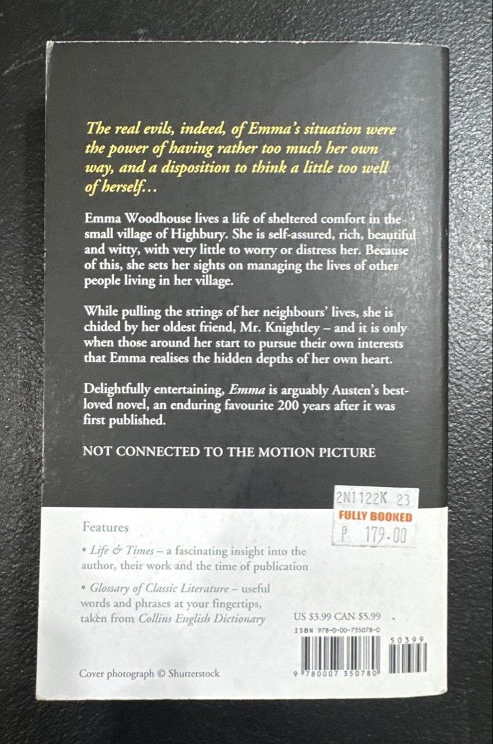 Collins Classics Emma Jane Austen Paperback Novel (Category: Storybooks) located in San Pedro. Submitted by pageturner19 (Listing ID 1471144868, Image 2). Description: - Title: Emma by Jane Austen - Edition: Collins Classics Paperback - Condition: Clean, crisp pages and intact binding - Special Features: Includes author's life and times section plus a classic literature glossary - Appearance: Beautiful green outdoor scene cover with a woman in pe
