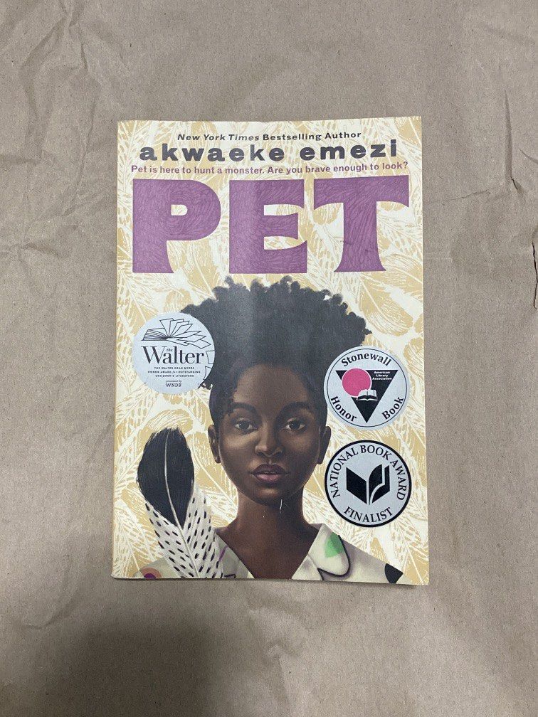 Pet by Akwaeke Emezi (Category: Storybooks) located in Manila. Submitted by happyoldyear_ (Listing ID 1471258246, Image 1). Description: no writings signs of shelf wear.