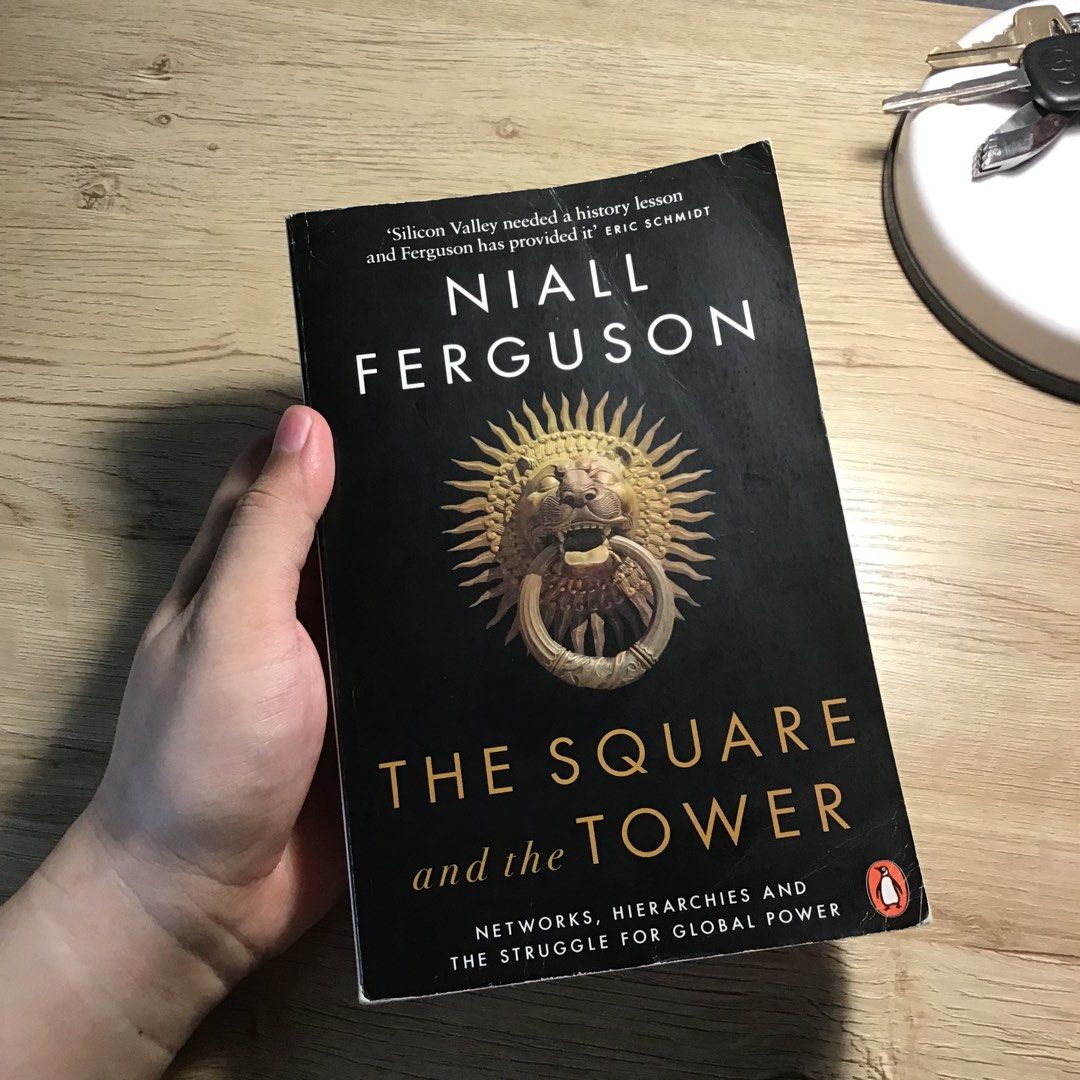 The Square and the Tower by Niall Ferguson (Category: Storybooks) located in Caloocan City. Submitted by animobooks (Listing ID 1471235462, Image 3). Description: Paperback copy of The Square and the Tower by Niall Ferguson. Published by Penguin History. ISBN: 978-0-141-98481-0. A great read exploring networks, hierarchies, and power struggles for history and tech * Normal size Paperback * AUTHENTIC BOOK - This is a preloved book. Please be aware