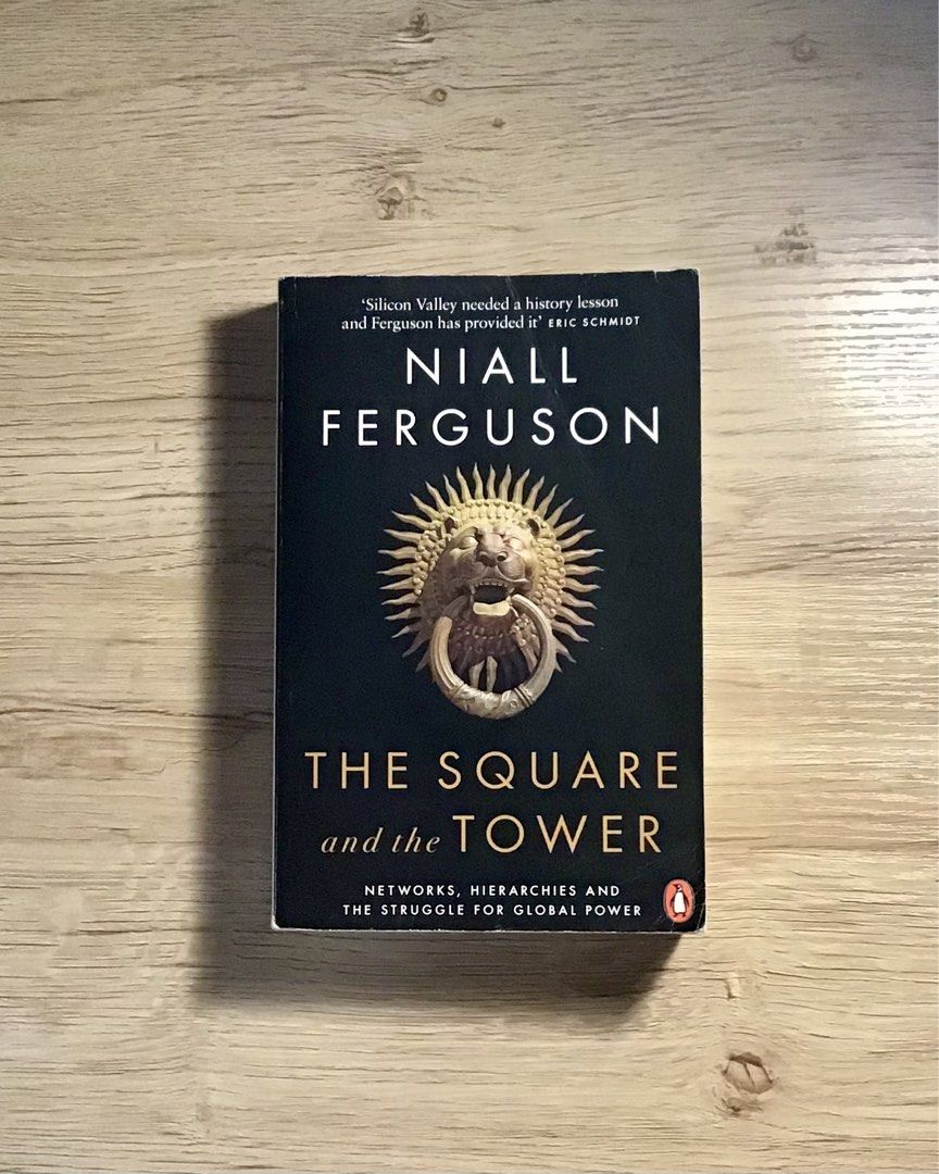The Square and the Tower by Niall Ferguson (Category: Storybooks) located in Caloocan City. Submitted by animobooks (Listing ID 1471235462, Image 1). Description: Paperback copy of The Square and the Tower by Niall Ferguson. Published by Penguin History. ISBN: 978-0-141-98481-0. A great read exploring networks, hierarchies, and power struggles for history and tech * Normal size Paperback * AUTHENTIC BOOK - This is a preloved book. Please be aware
