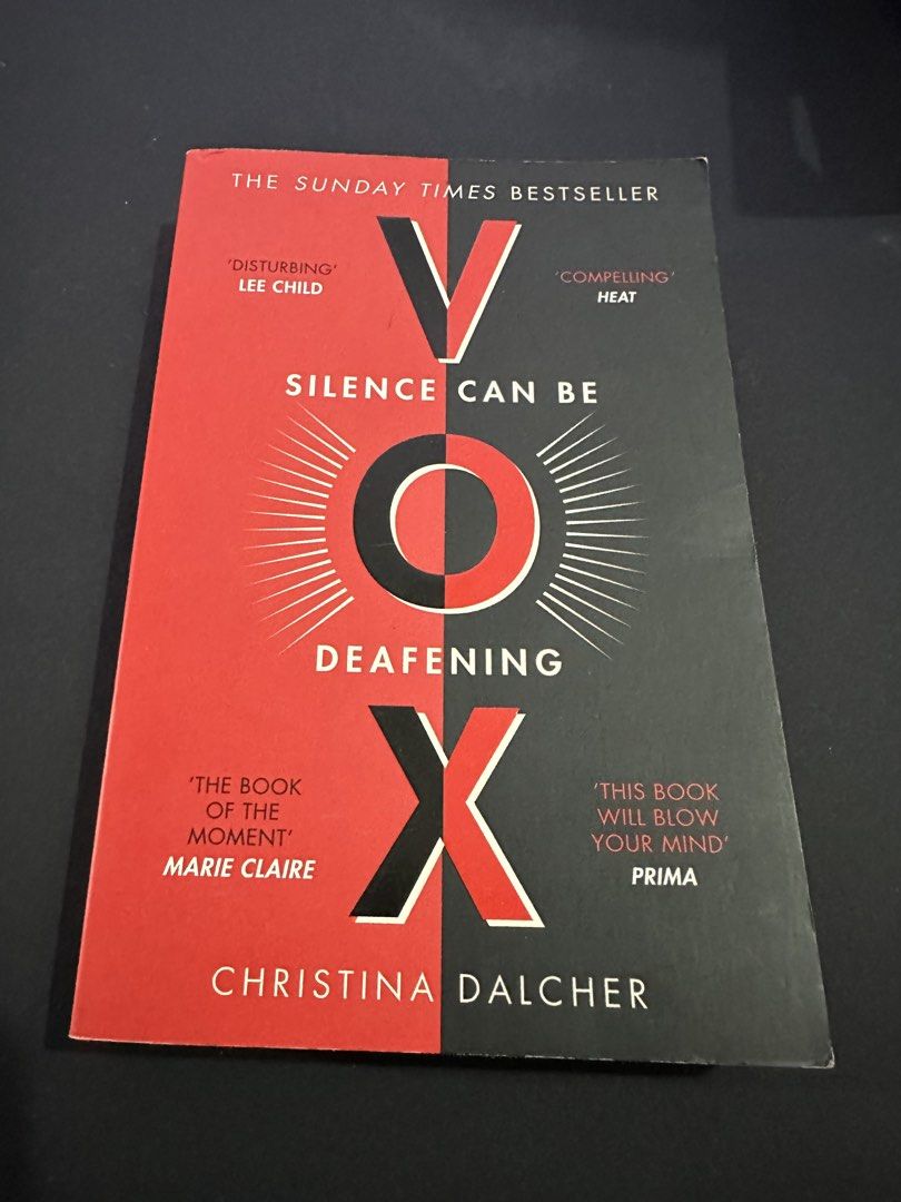 VOX by Christina Dalcher Novel Paperback (Category: Storybooks) located in Botolan. Submitted by novelfindsph (Listing ID 1471156856, Image 1). Description: - Title: VOX by Christina Dalcher - Genre: Gripping dystopian novel (Sunday Times bestseller) - Premise: A society where women are restricted to only 100 words a day - Format: Paperback with a striking red and black cover design - Condition: Standard reading copy - Perfect for fans of dystopi