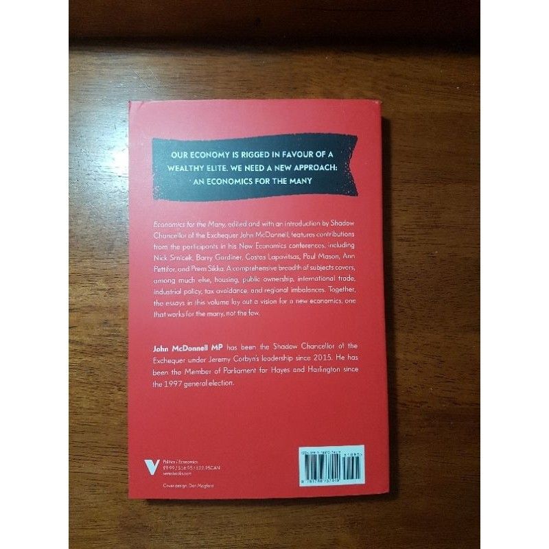 Economics for the Many Edited by John McDonnell (Category: Storybooks) located in La Carlota. Submitted by brightdragon_891870 (Listing ID 1471320189, Image 2). Description: - Title: Economics for the Many (Edited by John McDonnell) - Publisher: Verso - Format: Softcover paperback - Topics Covered: Alternative economic models, housing, public ownership, international trade, and tax avoidance - Features: Insights from New Economics conference spea