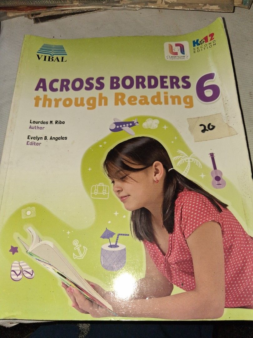 Across Borders Through Reading Grade 6 Textbook Vibal (Category: Textbooks) located in Manila. Submitted by marcas022798212 (Listing ID 1465854667, Image 1). Description: - Title: Across Borders Through Reading Grade 6 - Publisher: Vibal Group Inc. (Revised Edition) - Authors: Lourdes M. Ribo (Writer), Evelyn B. Angeles (Editor) - Curriculum: K to 12 Language Arts and Multi-literacies - Format: Soft cover, standard textbook size - ISBN: 978-971-0