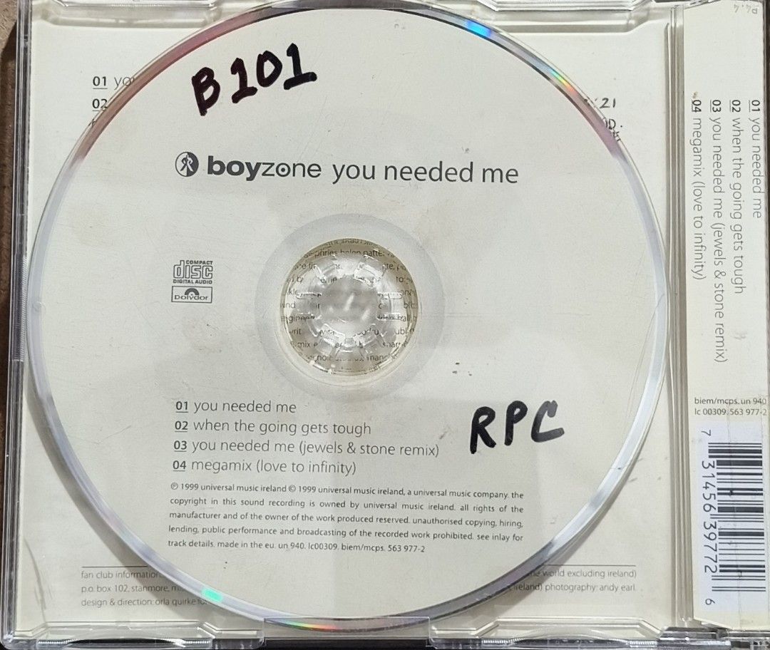 Boyzone You Needed Me CD Album (Category: CDs & DVDs) located in Manila. Submitted by ruelcabrer77078 (Listing ID 1465831557, Image 3). Description: - Artist & Title: Boyzone - You Needed Me CD Single - Release: Universal Music Ireland, 1999 - Track Count: 4 tracks (includes 'When The Going Gets Tough') - Inclusions: Original case and inner sleeve with tracklisting - Condition: Marker writing on the disc surface, but tested and plays perfectly - 