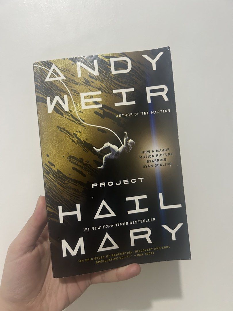 Project Hail Mary by Andy Weir Paperback (Category: Storybooks) located in Dasmarinas. Submitted by lunakio_ (Listing ID 1465879760, Image 1). Description: - Title & Author: Project Hail Mary by Andy Weir (author of The Martian) - Edition: Ballantine Books paperback - Genre: Sci-fi / Fiction - Condition: Clean, readable pages with an intact spine and minor reading creases - Perfect for: Science fiction fans looking for a great page-turner.