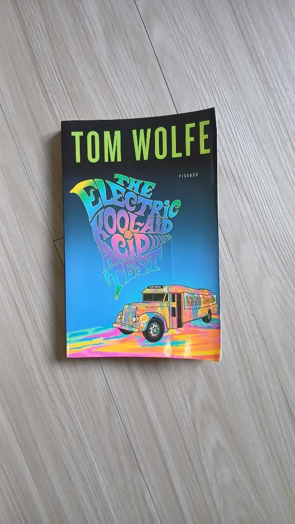 The Electric Kool-Aid Acid Test by Tom Wolfe (Category: Storybooks) located in Quezon City. Submitted by noeviator (Listing ID 1465828182, Image 1). Description: The Electric Kool-Aid Acid Test Tom Wolfe Picador Edition MOP: Gcash, physical MOD: LBC, Lalamove, meetup in or around South Triangle, QC.