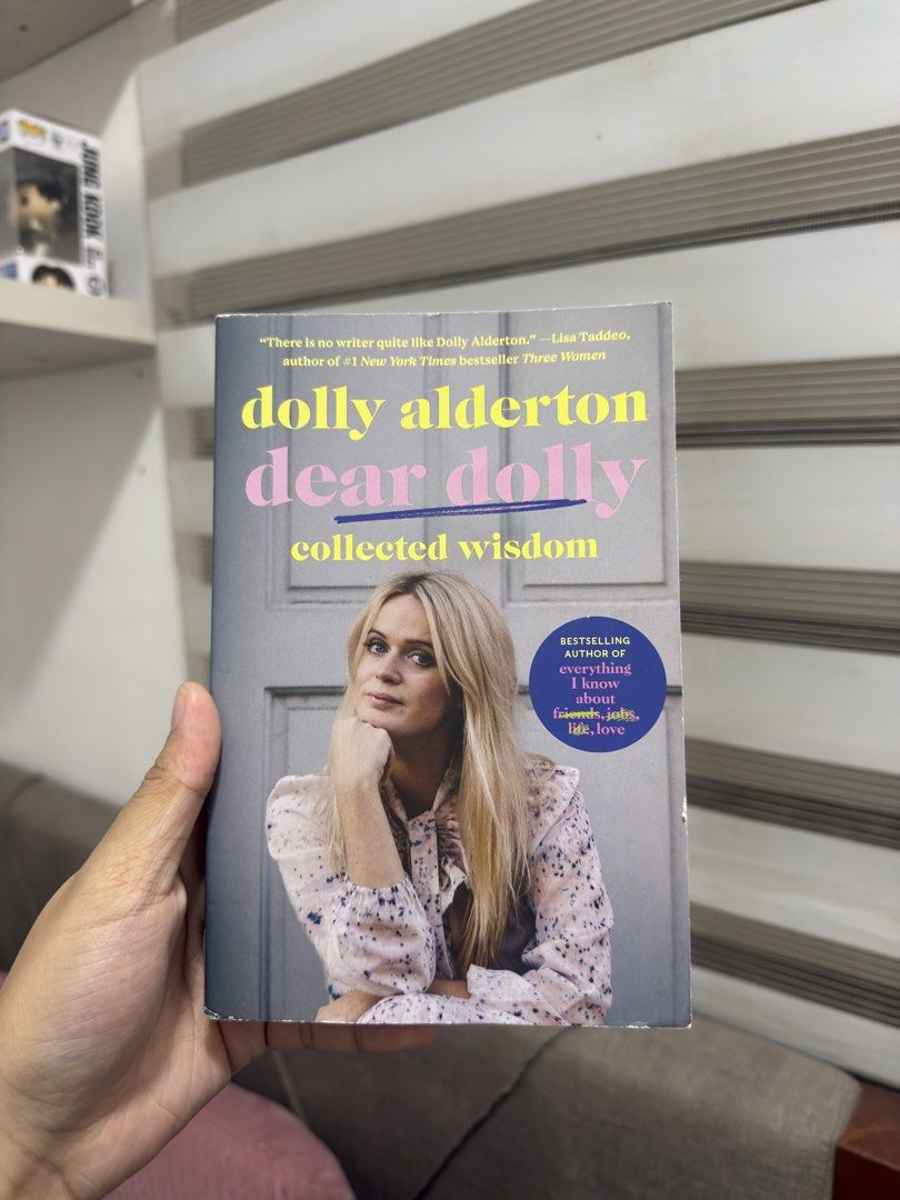 Dear Dolly Collected Wisdom by Dolly Alderton (Category: Storybooks) located in Quezon City. Submitted by hooniecart0 (Listing ID 1466068941, Image 1). Description: - Title: Dear Dolly Collected Wisdom by Dolly Alderton - Format: Paperback - Condition: Decent shape overall - Content: Inspiring advice on friends, jobs, life, and love.