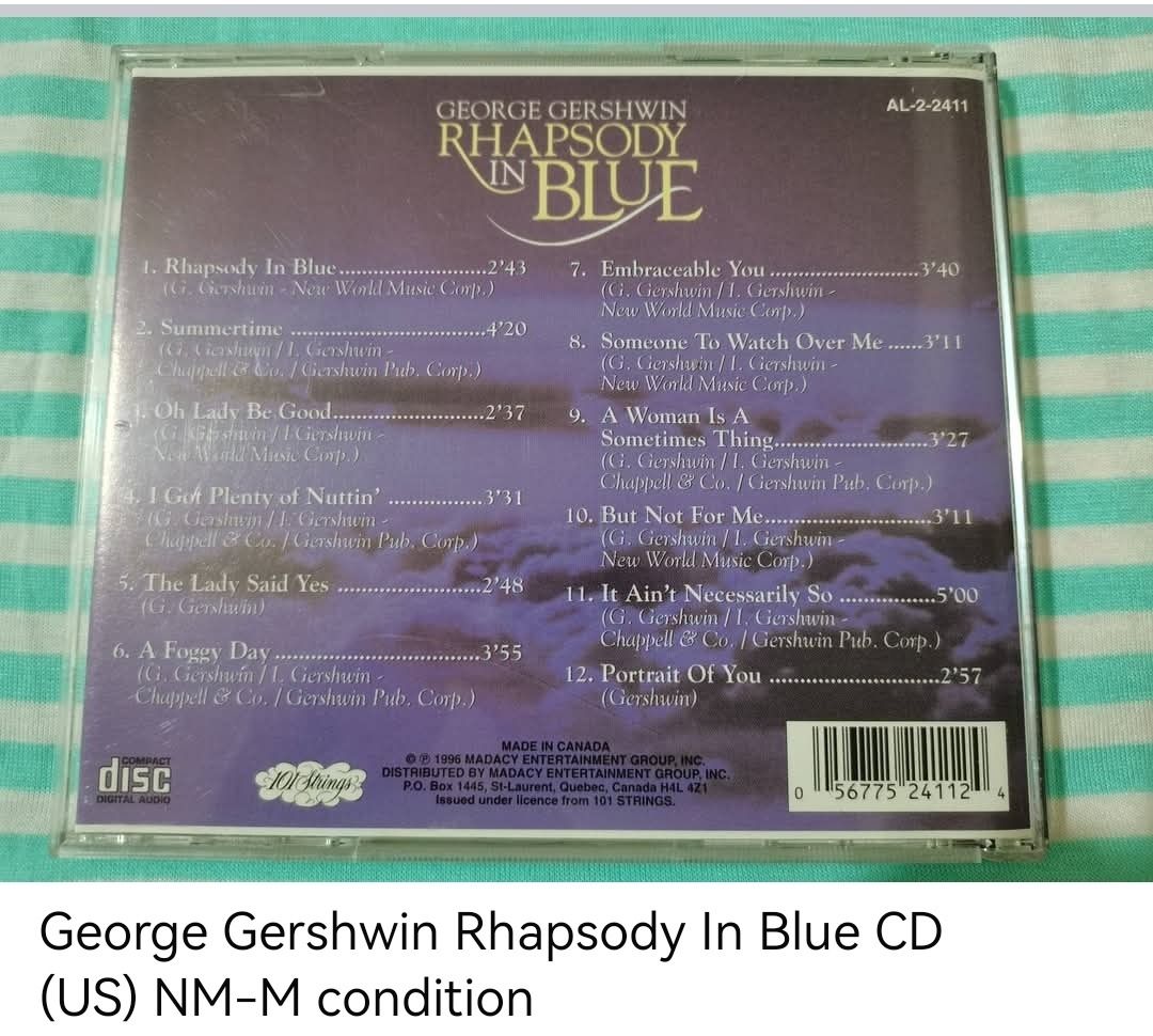 George Gershwin Rhapsody In Blue CD (unsealed) (Category: CDs & DVDs) located in Dangcagan. Submitted by cd_haven5 (Listing ID 1466009141, Image 2). Description: #FORSALE #FORSALE #FORSALE #Authentic #Legit #Original We only sell original items. All items posted are on hand. Please message me for availability of the item/s because the items are also posted on my other online stores. All items are imported unless stated PH. We also accept Pre-orde