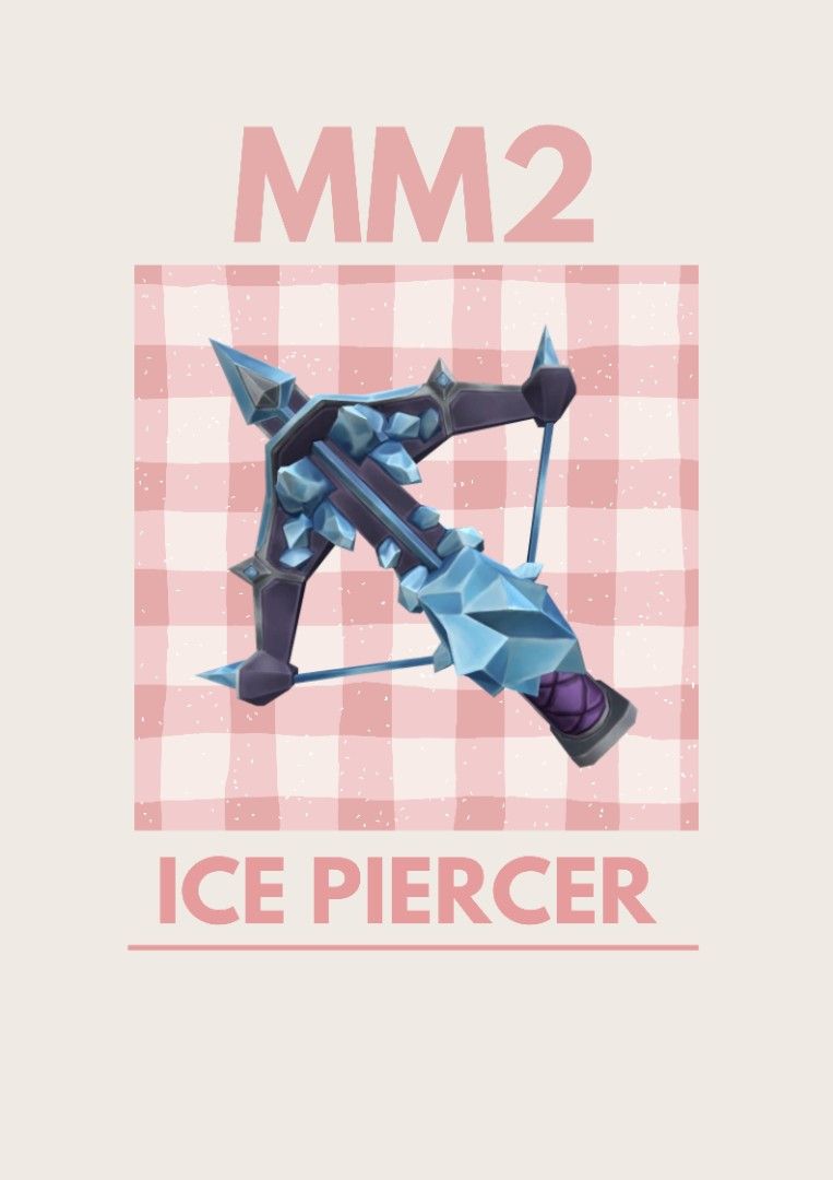 Ice Piercer MM2 (Category: In-Game Products) located in Iligan City. Submitted by sammylovesmiley (Listing ID 1466040810, Image 1). Description: ☞dm me for fast transaction ☞only accepting GCASH and MAYA for payment ☆fixed price ☆ No refund after the trade.
