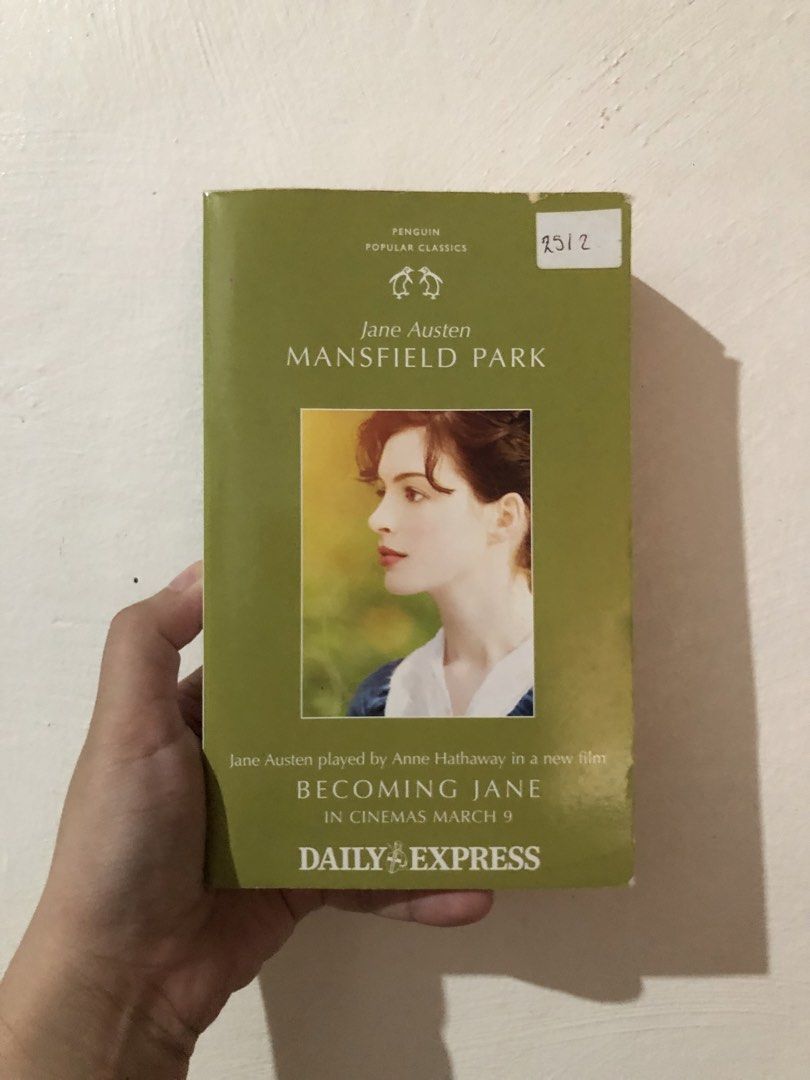 Mansfield Park by Jane Austen Penguin Popular Classics (Category: Storybooks) located in Manila. Submitted by moonlightsoul (Listing ID 1466022016, Image 1). Description: - Title: Mansfield Park by Jane Austen - Edition: Penguin Popular Classics - Condition: Pages and spine intact - Cover details: Green cover with top-right sticker and 'Becoming Jane' movie tie-in promotion (starring Anne Hathaway) at the bottom - Perfect addition for classic lit