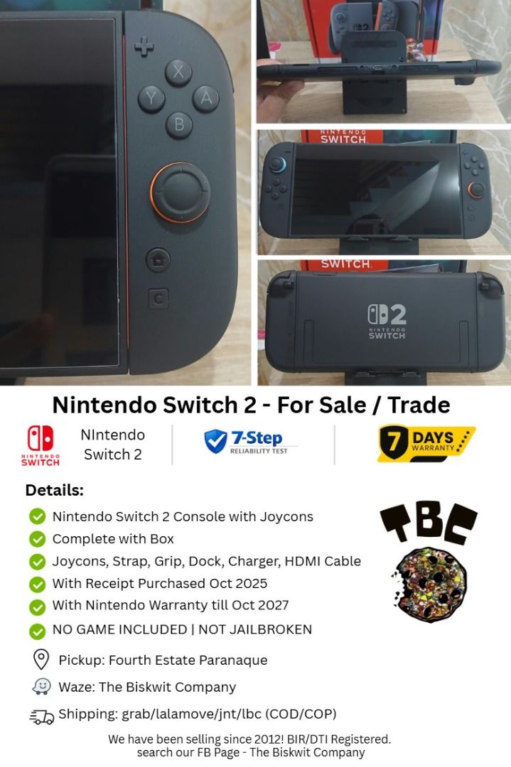 Nintendo Switch 2 with Receipot! (Category: Nintendo) located in Paranaque City. Submitted by thebiskwitcompany (Listing ID 1466004384, Image 1). Description: #019 ****19th unit sold for switch 2, libo libo na sa ps4 at daan daan na din sa PS5 at switch 1 Nintendo Switch 2 P27,495 only! -Complete (Unit, joycon, dock, joycon strap, joycon gripo, charger, hdmi, charger) -no issue (no drift,eshop,wifi,sd card) -With Receipt Bought Oct 2025 only -Wit
