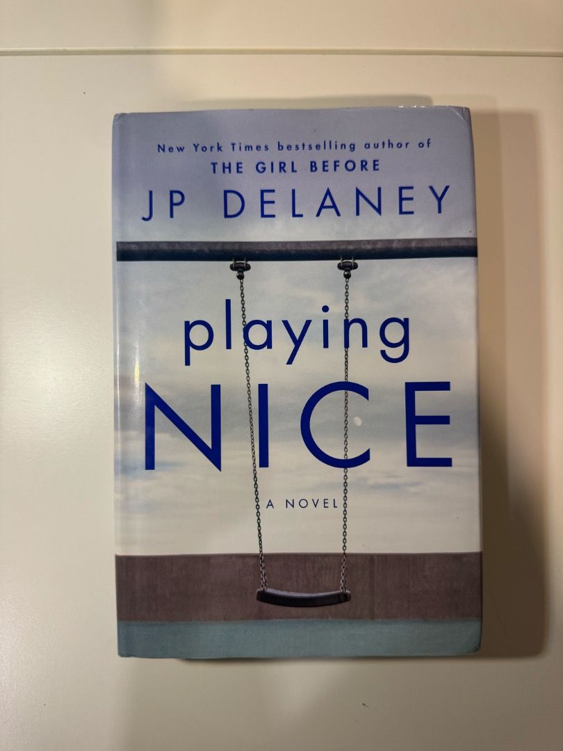 Playing Nice by JP Delaney (Thriller/Mystery)- Hardbound (Category: Storybooks) located in Quezon City. Submitted by pinkc0conut (Listing ID 1465961426, Image 1). Description: Playing Nice - Authentic copy - Flaw: foxing on the edges (see photos), cover is upside down (see last photo). with mark at the bottom - Mode of Payment: GCash, payment first.